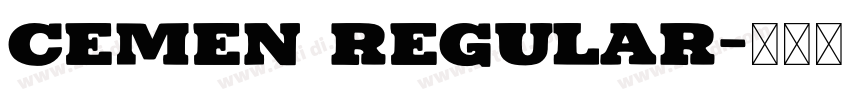 Cemen Regular字体转换